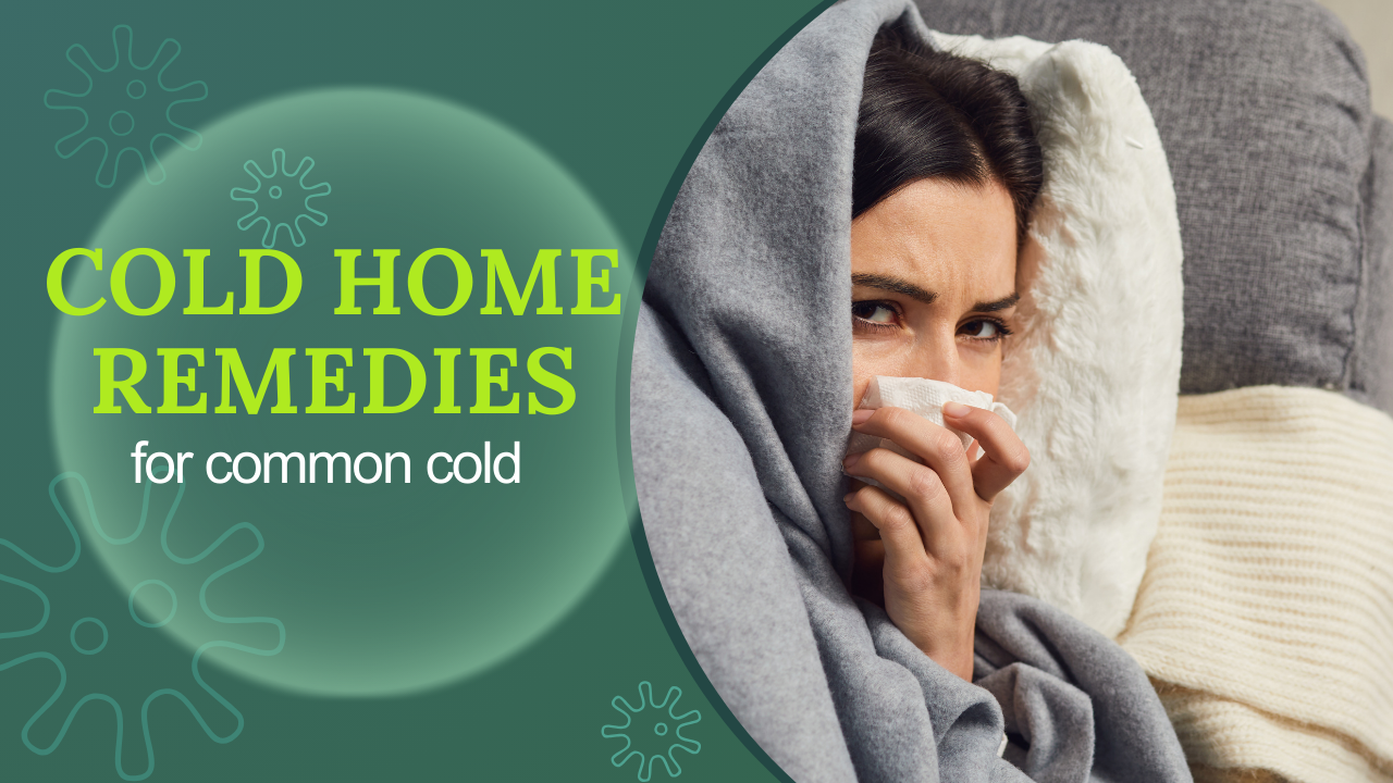 Cold Remedies at Home